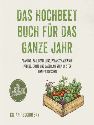 cover image of Das Hochbeet Buch für das ganze Jahr